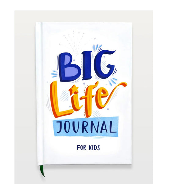 Big Life Journal 2nd Edition - Ages 7 to 10